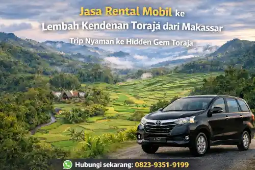 jasa rental mobil ke lembah kendenan toraja