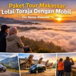 paket tour makassar lolai toraja