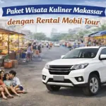 paket wisata kuliner makassar dengan rental mobil