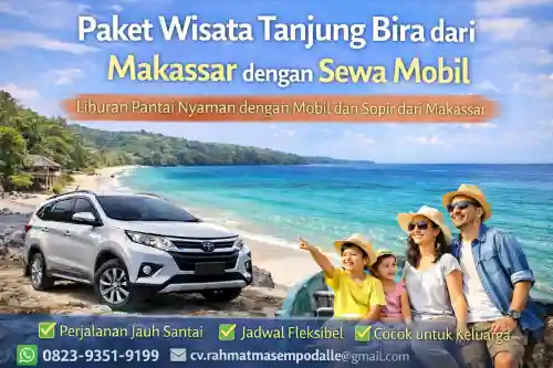 paket wisata tanjung bira dari makassar dengan sewa mobil