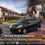 rental mobil makassar plus driver ke benteng rotterdam