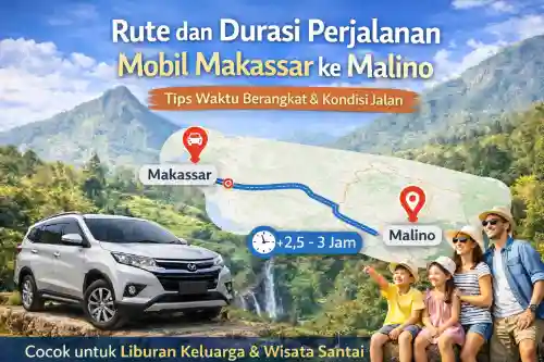 rute dan durasi perjalanan mobil makassar