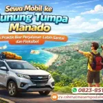 sewa mobil ke gunung tumpa manado