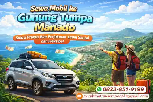 sewa mobil ke gunung tumpa manado
