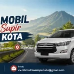 Sewa Mobil dan Supir Luar Kota