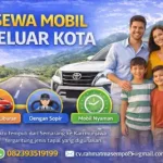 Sewa Mobil Keluar Kota