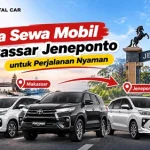 Jasa Sewa Mobil Makassar Jeneponto untuk Perjalanan Nyaman