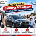 Rental Mobil Innova Makassar untuk Perjalanan Bisnis dan Keluarga