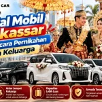 Rental Mobil Makassar untuk Acara Pernikahan dan Keluarga