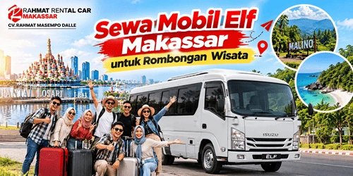 Sewa Mobil Elf Makassar untuk Rombongan Wisata