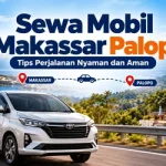 Sewa Mobil Makassar Palopo Tips Perjalanan Nyaman dan Aman
