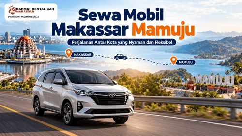 Sewa mobil Makassar Mamuju